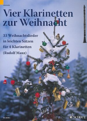 4 Klarinetten zur Weihnacht für 4 Klarinetten Spielpartitur