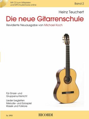 Teuchert, Heinz Die neue Gitarrenschule Band 2 (+CD +Audio online) für Gitarre Neuausgabe 2018