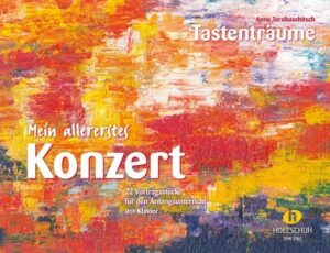 Tastenträume - Mein allererstes Konzert für Klavier