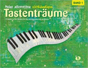 Meine allerersten vierhändigen Tastenträume Band 1 für Klavier zu 4 Händen Spielpartitur