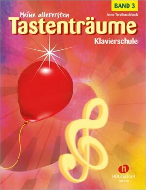 Meine allerersten Tastenträume - Schule Band 3 für Klavier