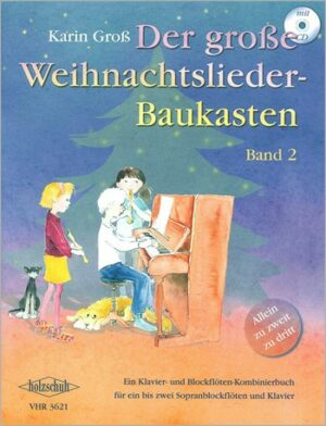 Der große Weihnachtslieder- Baukasten Band 2 (+CD) für Klavier und 2 Sopranblockflöten ad lib.