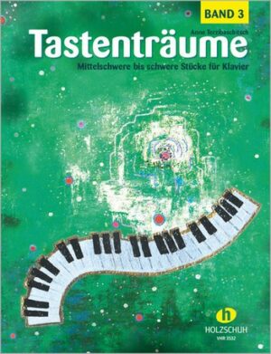 Tastenträume Band 3 für Klavier