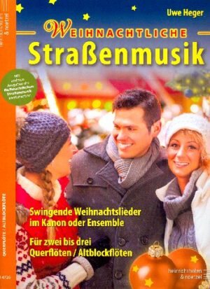 Weihnachtliche Straßenmusik für 2-3 Instrumente (Ensemble) Spielpartitur Flöte (Altblockflöte)