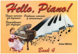 Mints, Irina Hello Piano vol.4 for piano (en/dt/kyr)