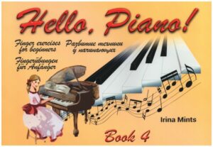 Mints, Irina Hello Piano vol.4 for piano (en/dt/kyr)