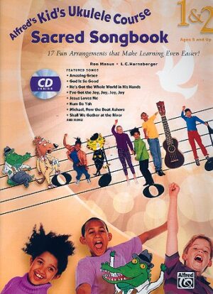 Kid's Ukulele Course vol.1 and 2 - Sacred Songbook (+CD): for ukulele (with chords)